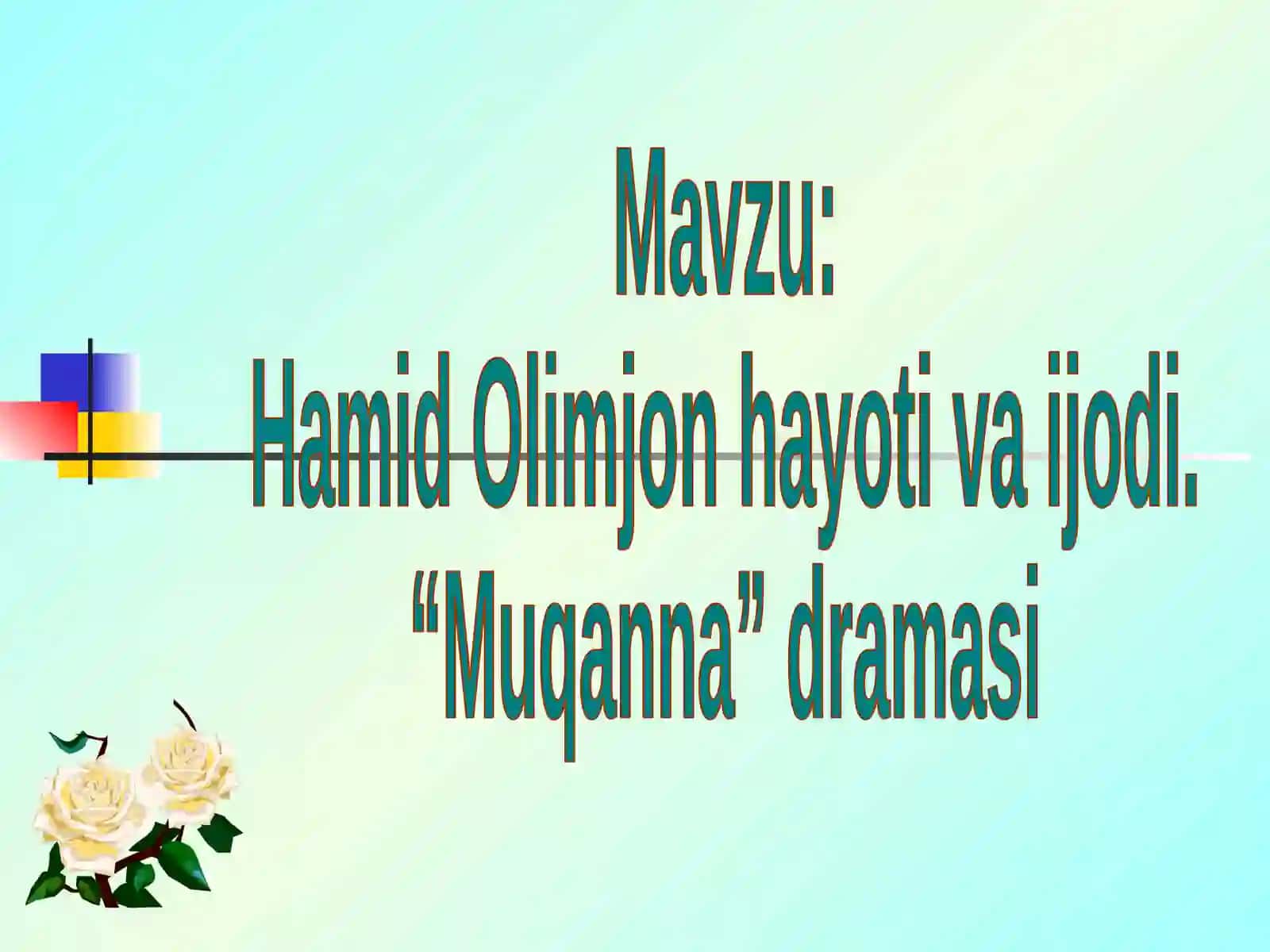 5-sinf Adabiyot Hamid Olimjon hayoti va ijodi mavzuda dars ishlanmasi 2