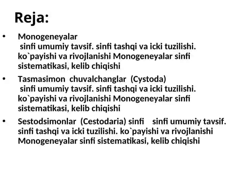 Monogeneyalar, Tasmasimon chuvalchanglar (Cystoda) va Sestodsimonlar (Cestodaria) sinfi 2