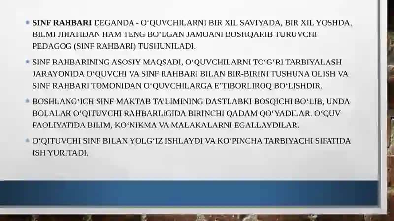 Sinf rahbari o`quvchilarning birinchi murabbiysi va ustozi 2