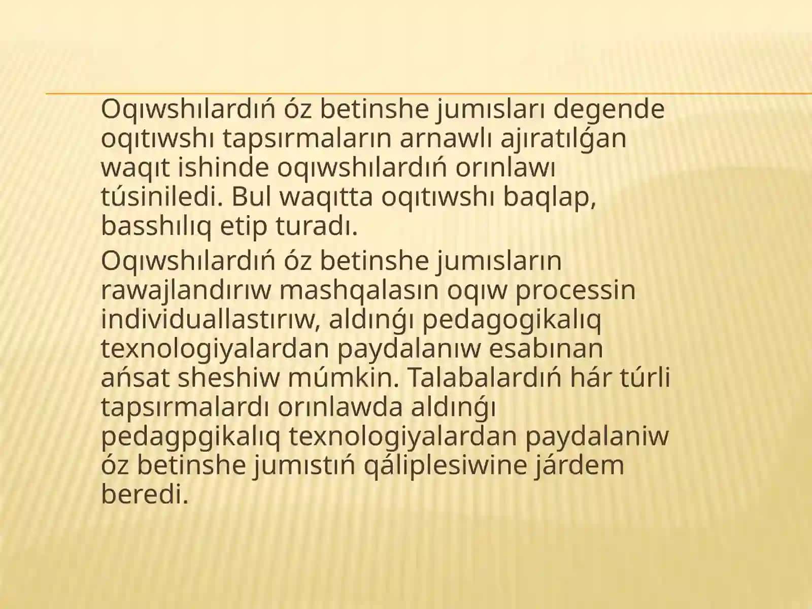 Oqıwshılardıń óz betinshe jumıslarınıń kórinisleri 2