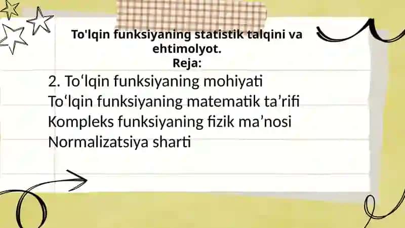 To'lqin funksiyaning statistik talqini va ehtimolyot 2