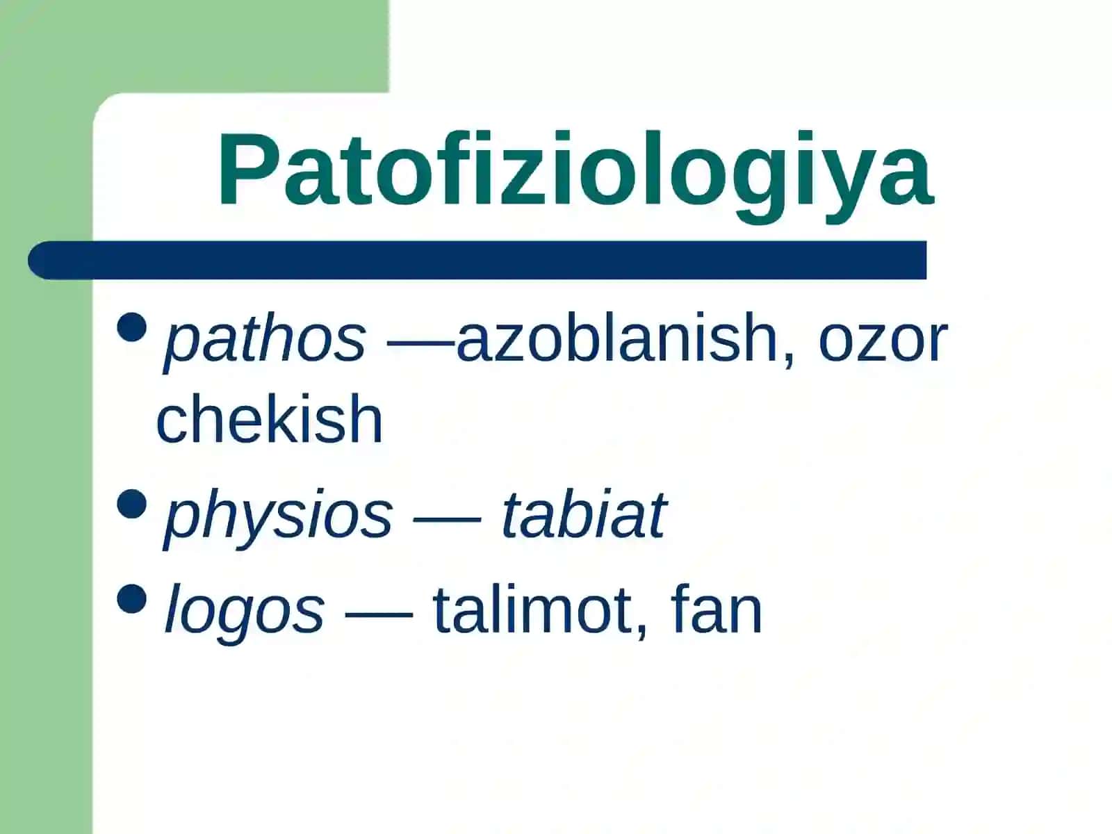 Patologik fiziologiya faniga kirish. Umumiy nozologiya 2