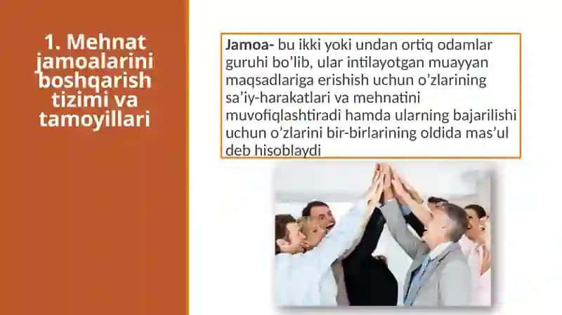 Mehnat jamoalari boshqarish tizimi va tamoyillari 2
