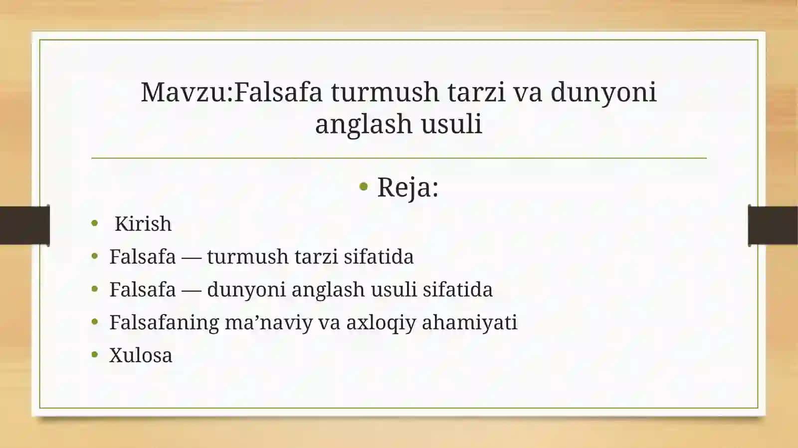 Falsafa turmush tarzi va dunyoni anglash usuli 2