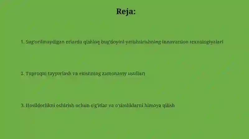 Kuzgi bug‘doyning lalmi yerlarda yetishtirishda innovatsiyon texnologiyasi 2
