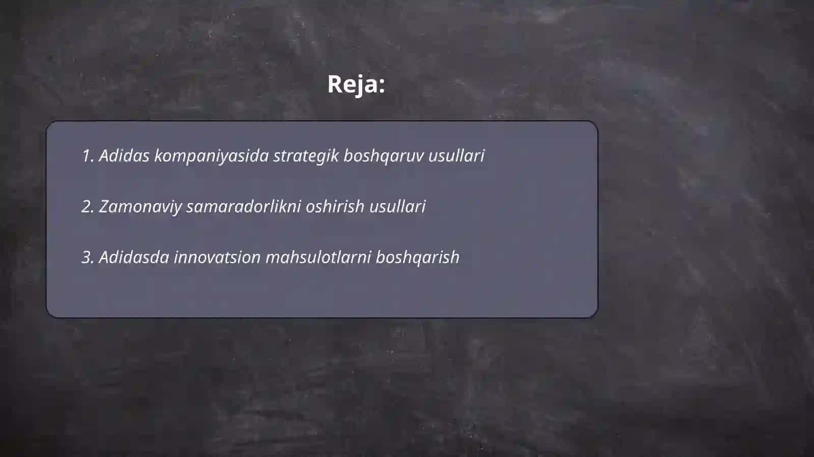 Adidas kompaniyasida zamonaviy boshqaruv usullari 2