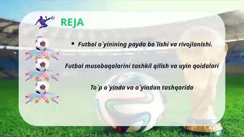 Futbol o'yini qoidalari va rivojlanish tarixi 2