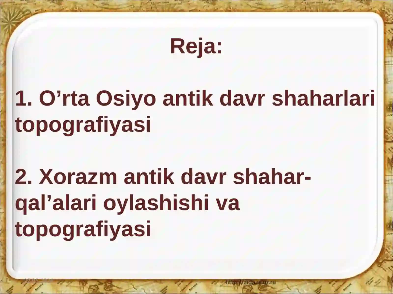 O‘RTA OSIYO ANTIK DAVRI SHAHARLARINING TARIXIY TOPOGRAFIYASI 2
