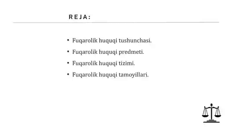Fuqarolik huquqi tushunchasi, predmeti, tizimi va tamoyillari 2
