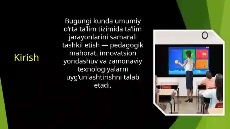Umumiy o‘rta ta’lim maktablarida o‘qitish jarayonlarini tashkil etishga doir zamonaviy yondashuvlar 2
