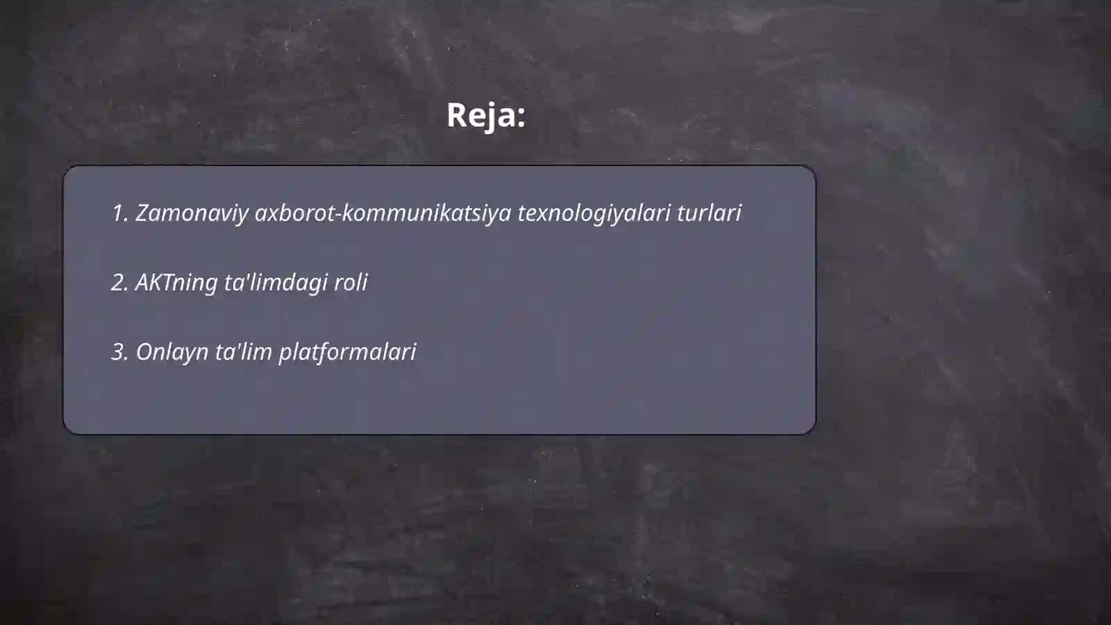 Zamonaviy axborot-kommunikatsiya texnologiyalari va ularning didaktik imkoniyatlari 2