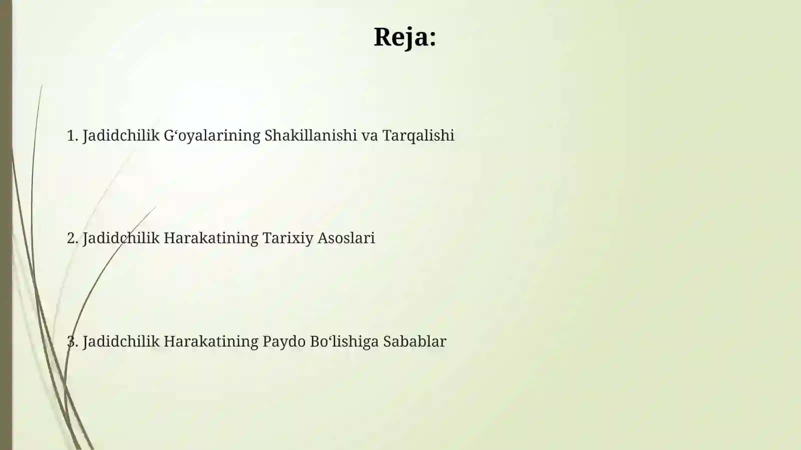 Jadidchilik harakati paydo bo'lishi va tarixiy asoslari 2