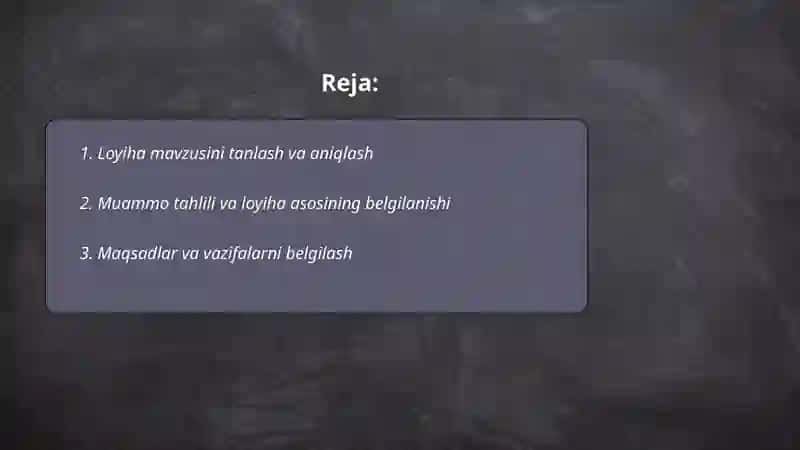 Loyiha. Loyiha tayyorlash va uning taqdimoti 2