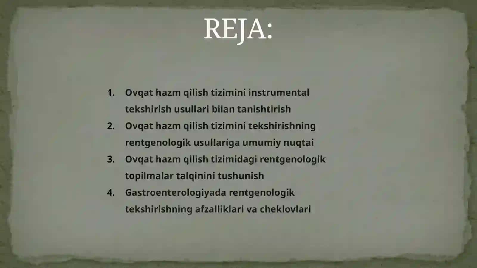 Hazm tizimini instrumental tekshirish usullari:rentgenologik,ezofagogastroduodenoskopik usullar intrepretatsiyasi 2
