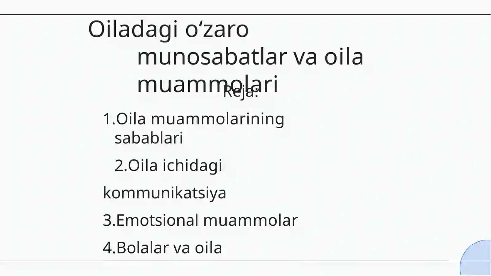 Oiladagi o`zaromunosabatlar va oila muammolari 2