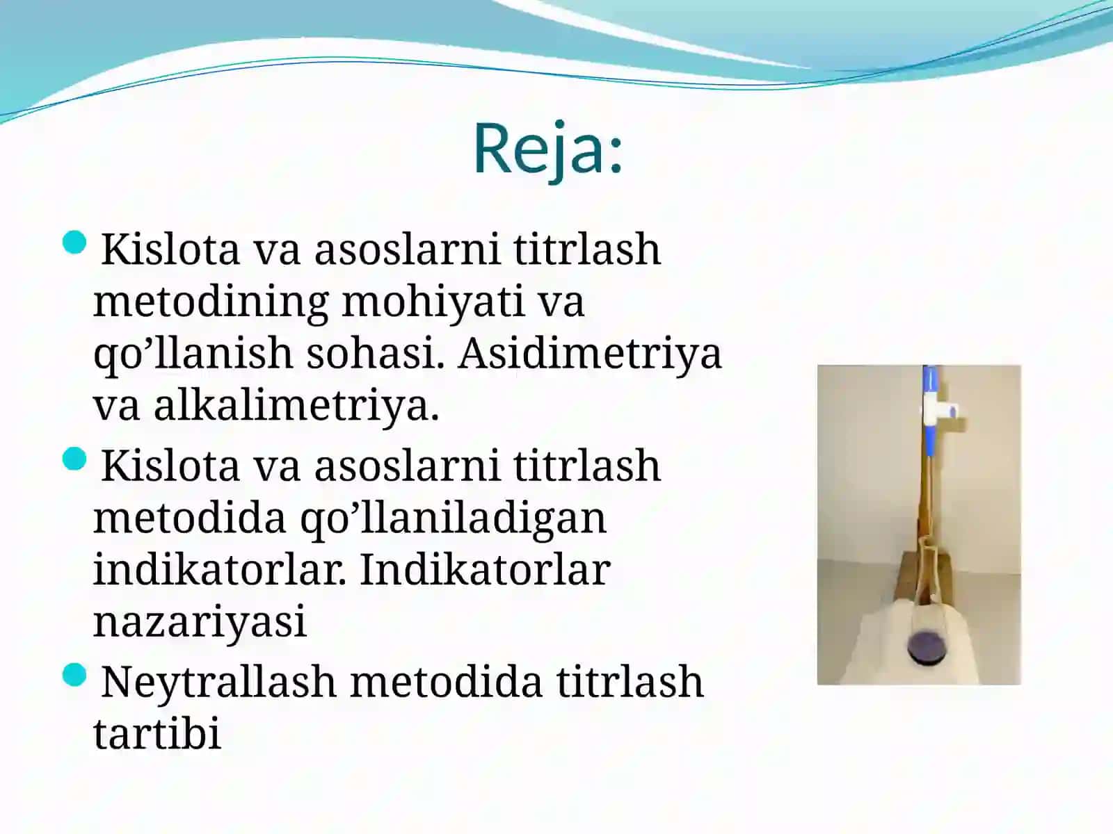 Kislota va asoslarni titrlash metodining mohiyati va qo’llanish sohasi 2