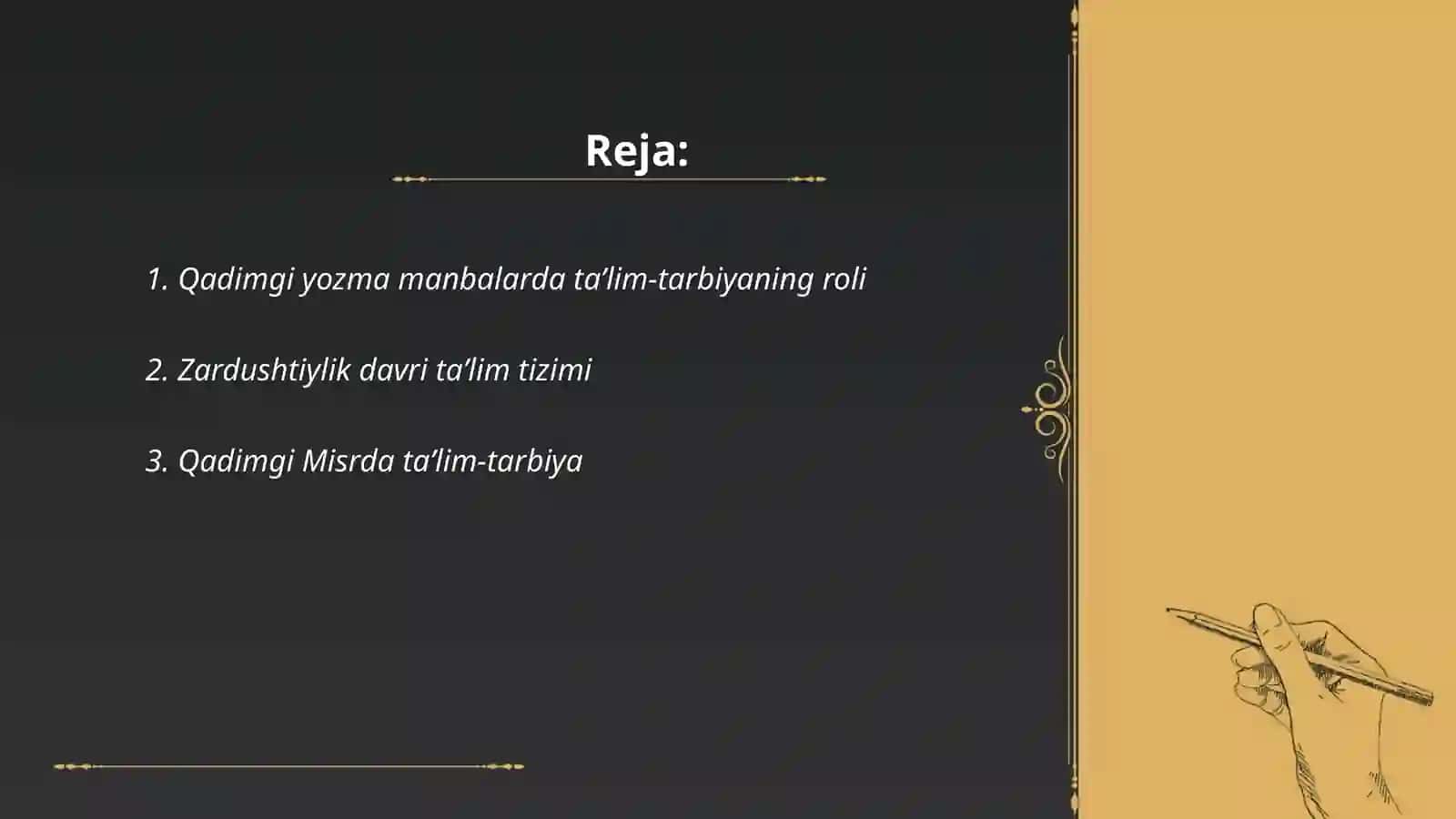Eng qadimgi yozma manbalarda taʼlim-tarbiya masalalari 2