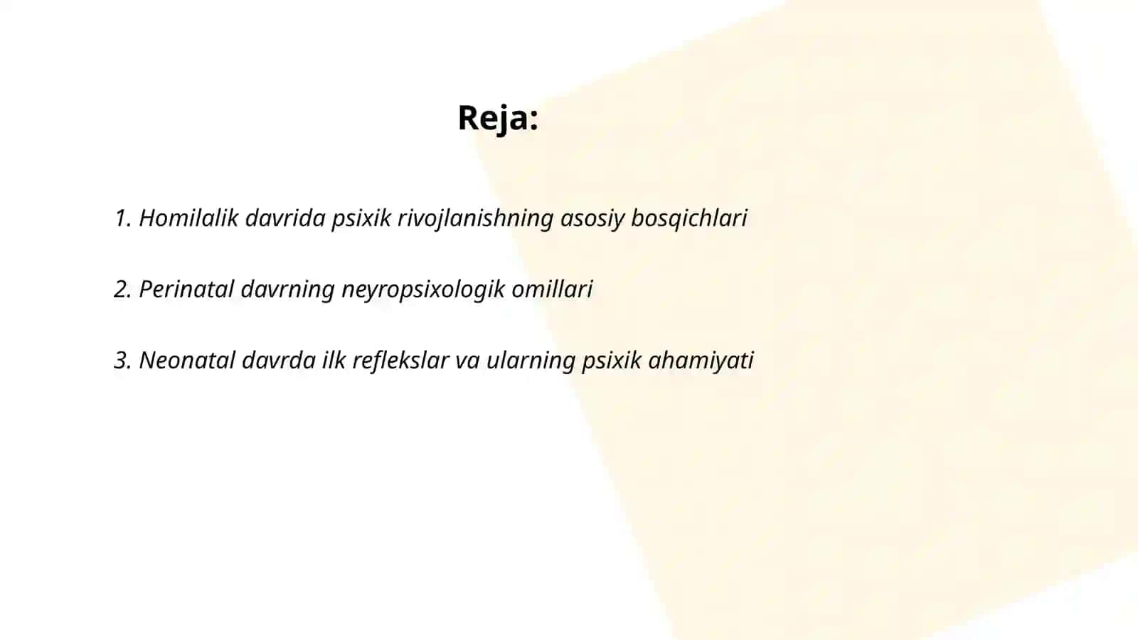 Ontogenezning ilk bosqichlaridan psixik rivojlanish xususiyatlari 2
