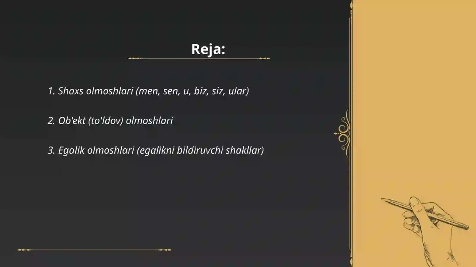 Shaxs olmoshlari 2