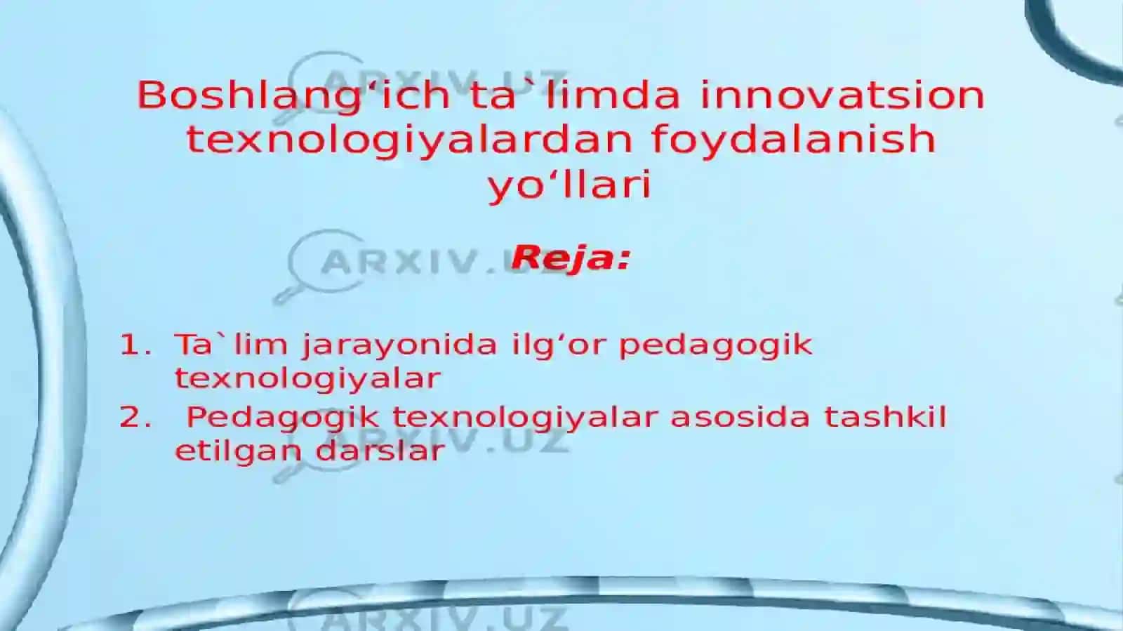 Boshlang`ich ta`limda innovatsiya mazmuni 2