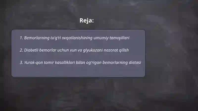 Bemorlarning toʻgʻri ovqatlanishi 2