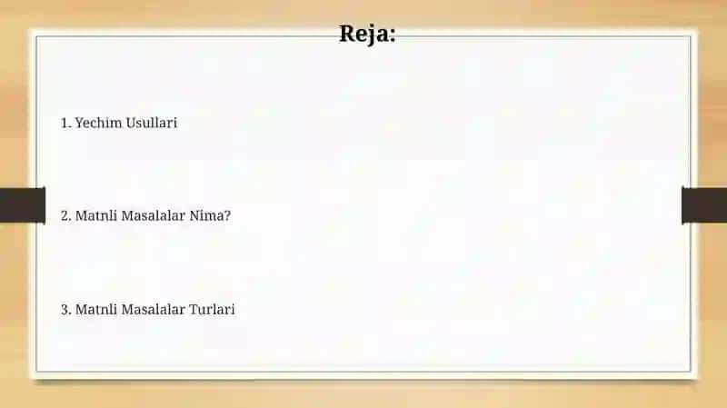 Matni masalalar yechish. Matnli masala turlari,yechish usullari 2