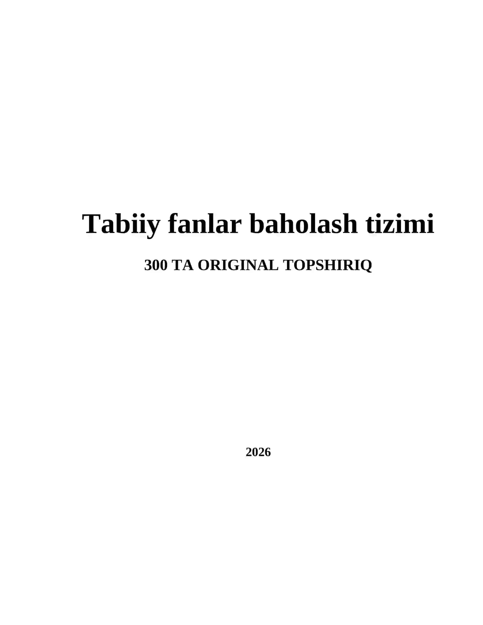 Tabiiy fanlar baholash tizimi 2