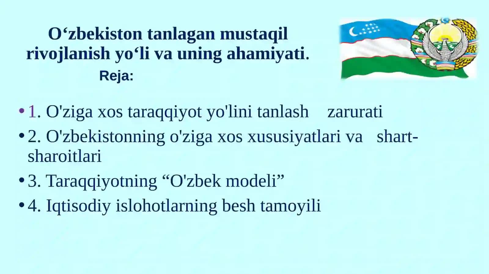 O‘zbekiston tanlagan mustaqil rivojlanish yo‘li va uning ahamiyati 2