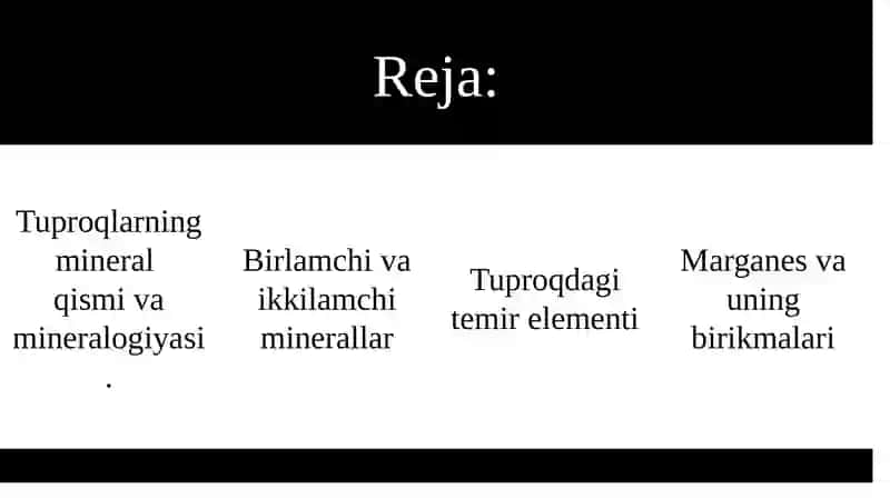 Tuproq mineralogiyasi, birlamchi va ikkilamchi minerallar ularning xossa va xususiyatlari 2