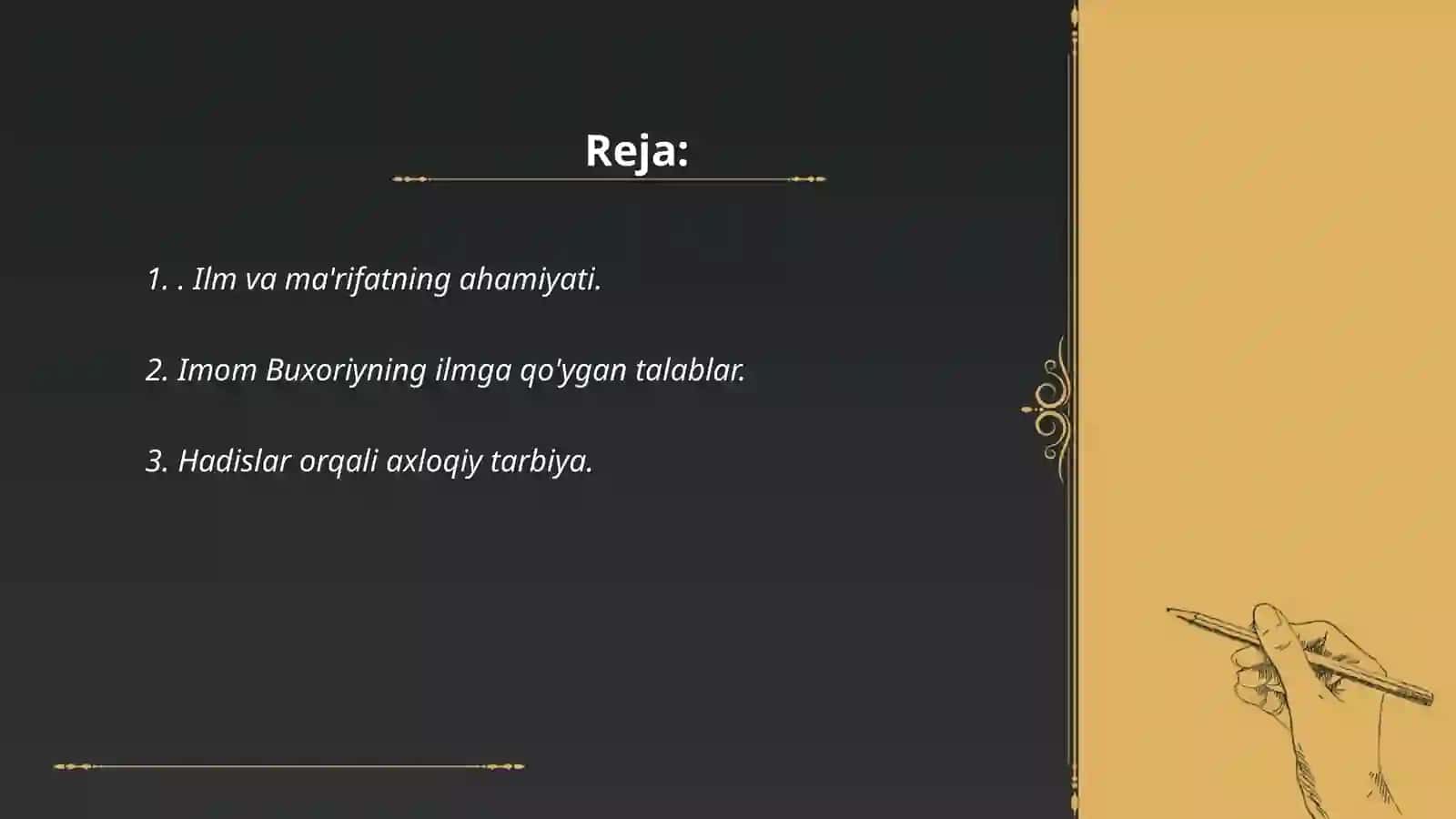 Imom Buxoriy ilm maʼrifat haqidagi hadislarning axloqiy qarashlari 2