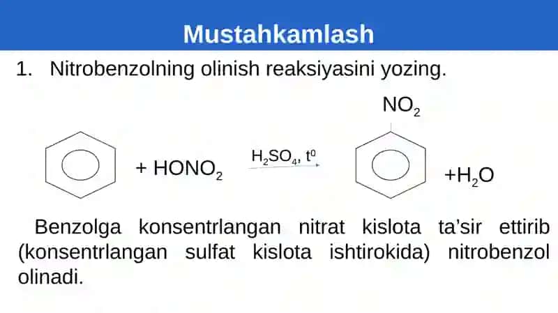 Nitrobenzolning olinish reaksiyasi 2