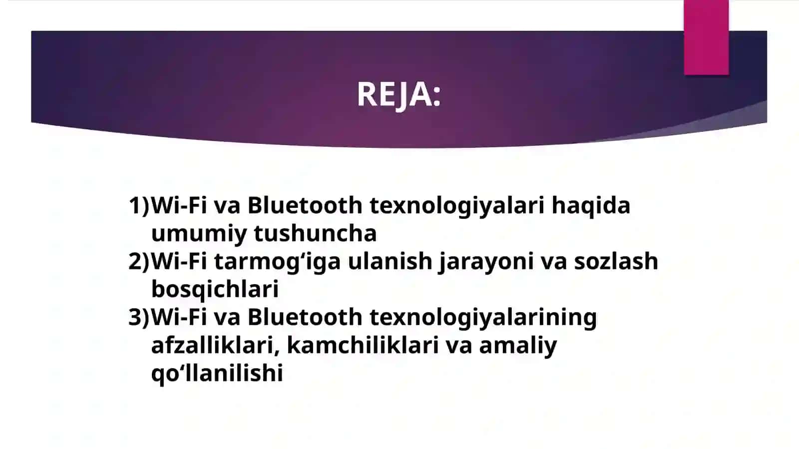 Wi-Fi va Bluetooth texnologiyalari. 2