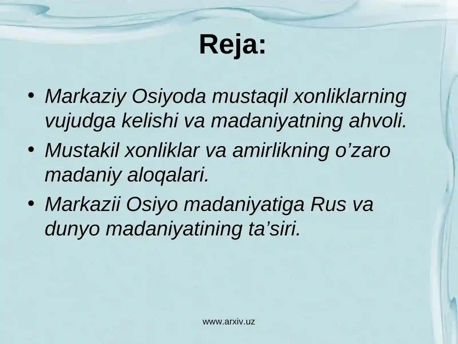 Xonliklar davrida ta’lim tarbiya va madaniyat 2