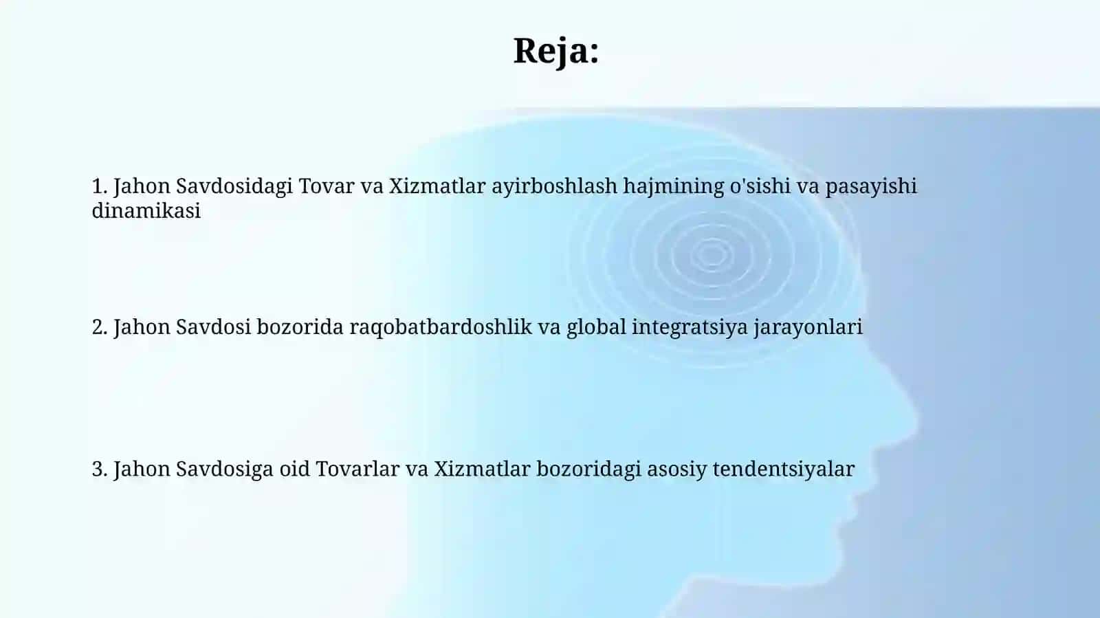 Jahon tovar va xizmatlar savdosining rivojlanish tendensiyalari 2