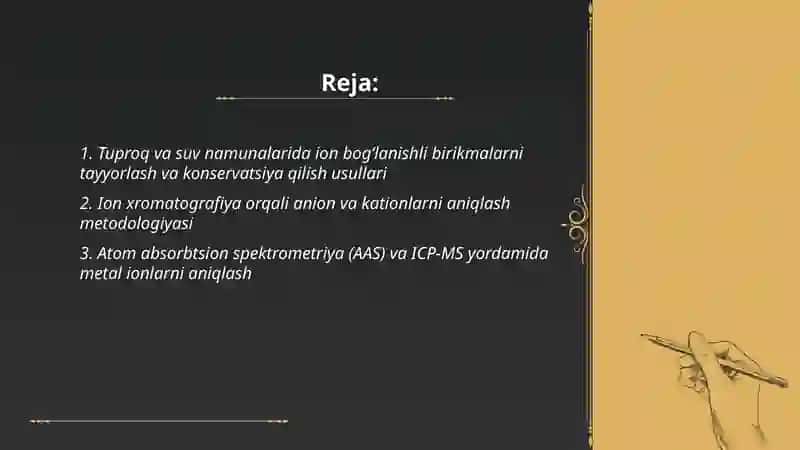 Tuproq va suvning ifloslanishida ion bogʻlanishli birikmalarni aniqlash va ularni tozalash usullari 2