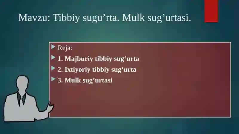 Tibbiy sug'urta. Mulk sug’urtasi 2