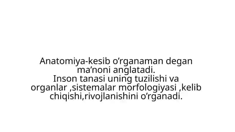 Anatomiya, Fiziologiya va Patologiya 2