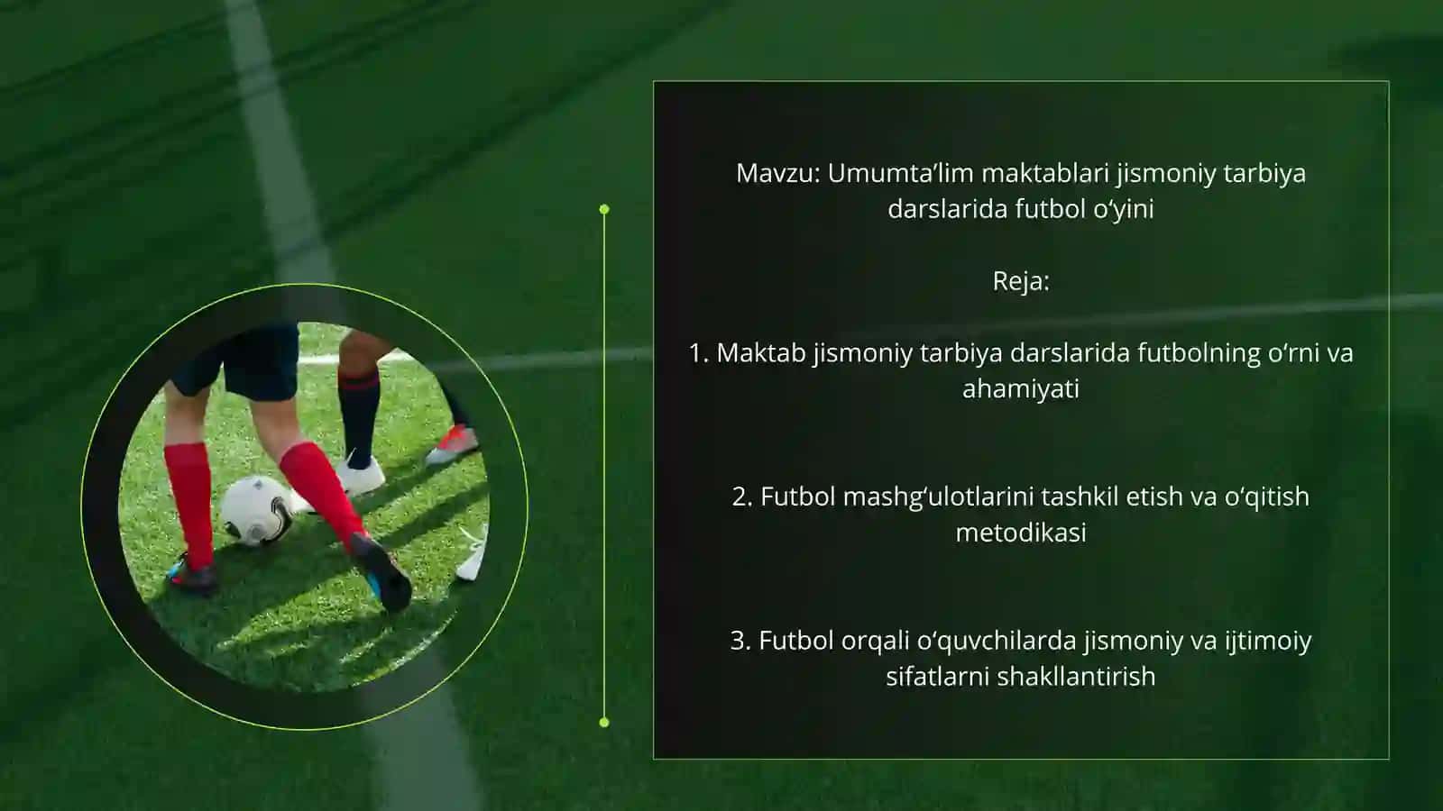 Umumta’lim maktablari jismoniy tarbiya darslarida futbol o‘yini 2