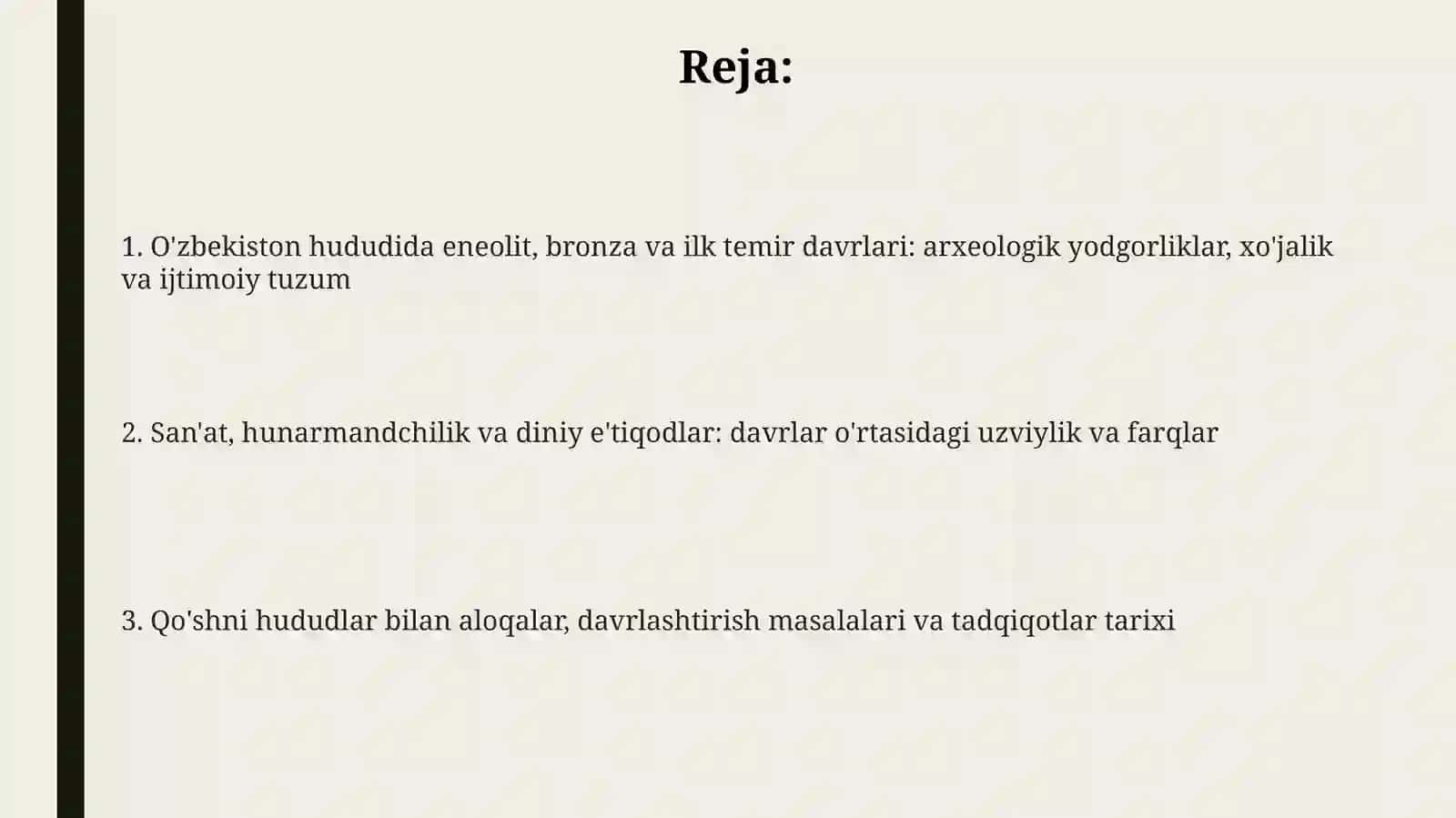 O'zbekiston hududida eneolit, bronza va ilk temir davrlarining xususiyatlari seminar mavzusi 2