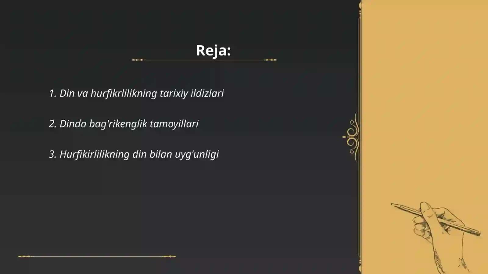 Dinga va hurfikrlilikning tarixiy ildizlari 2