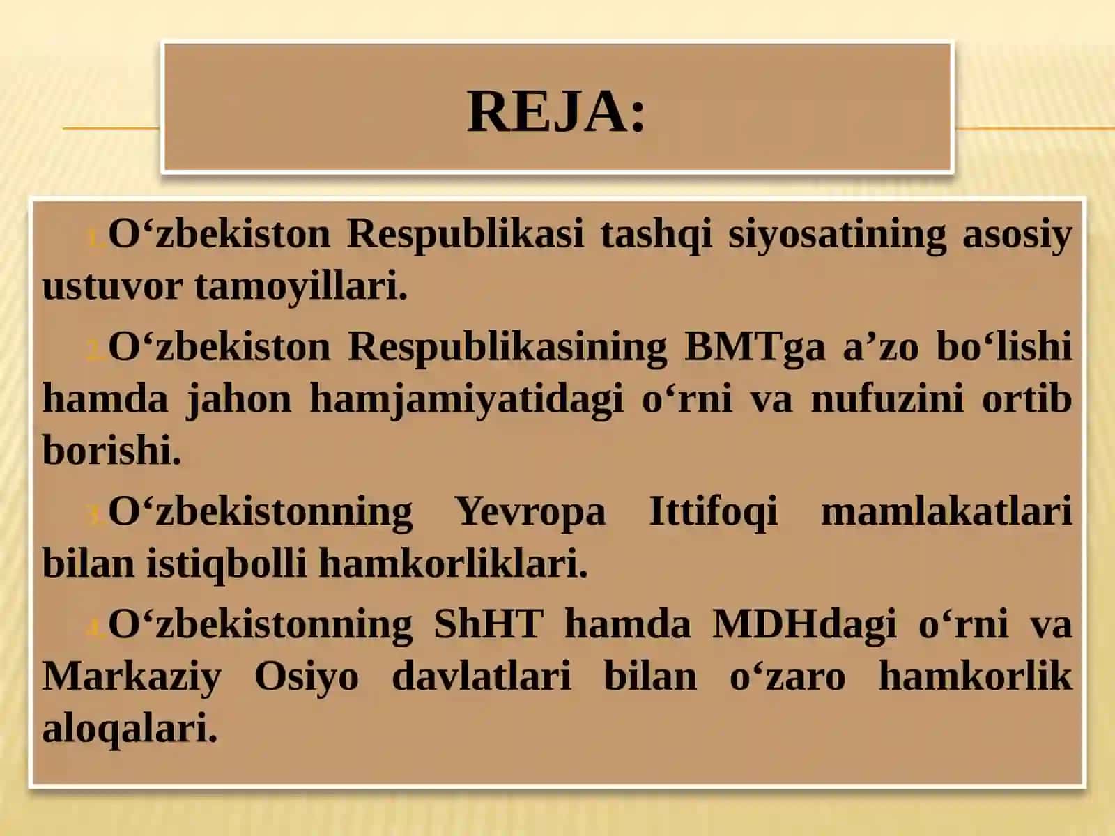 10-Mavzu. O‘zbekiston vajahon hamjamiyatiF.Samarov 2