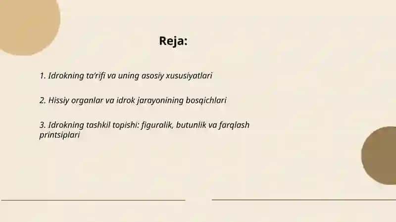 Idrok haqida tushuncha va uning xususiyatlari. Xotira haqida tushuncha va uning nerv-fiziologik asoslari 2