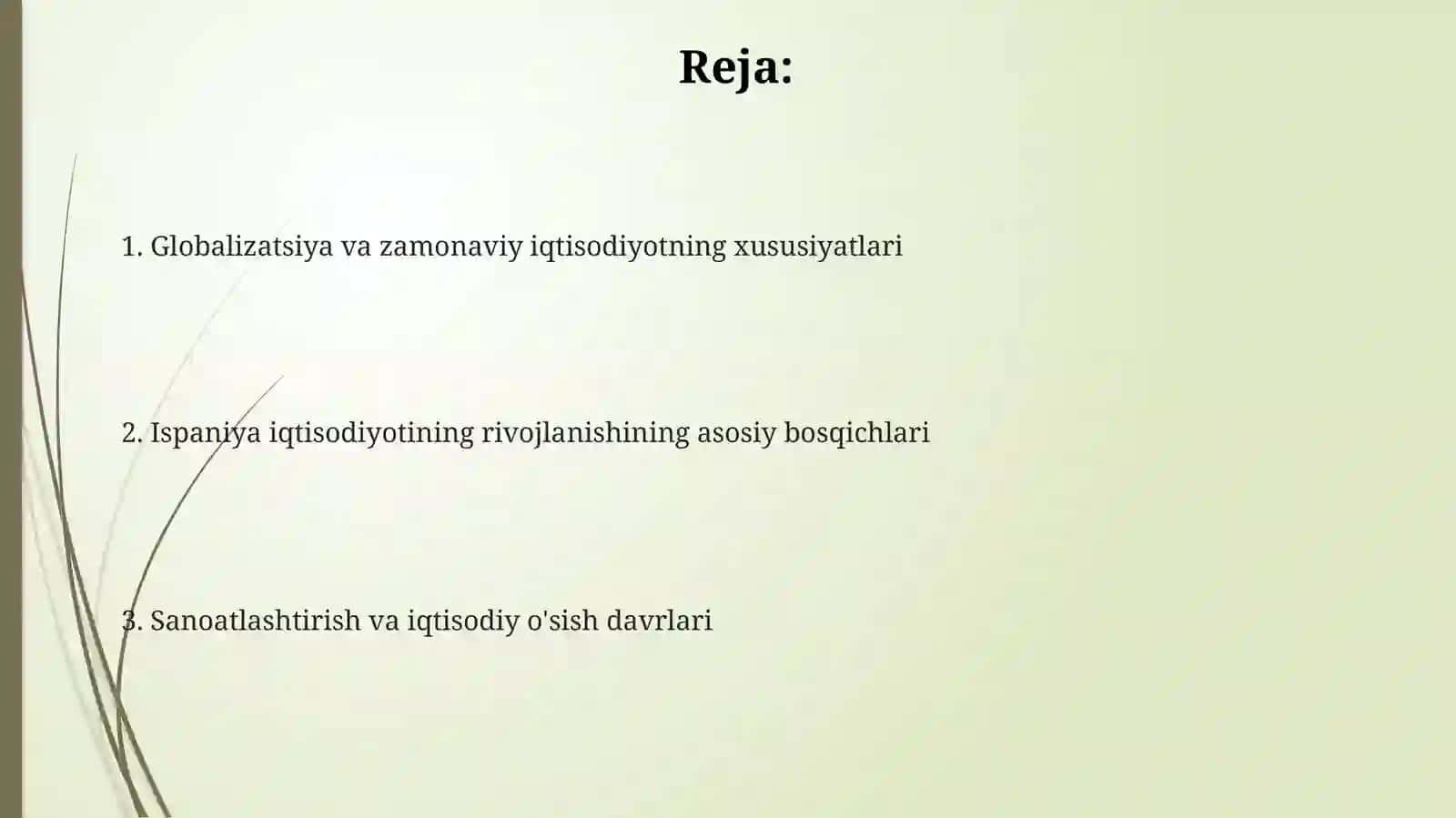 Ispaniya xo‘jaligining rivojlanish xususiyatlari 2