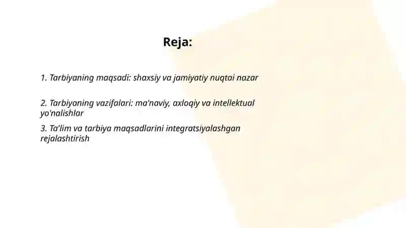 Tarbiyaning maqsad va vazifalari 2