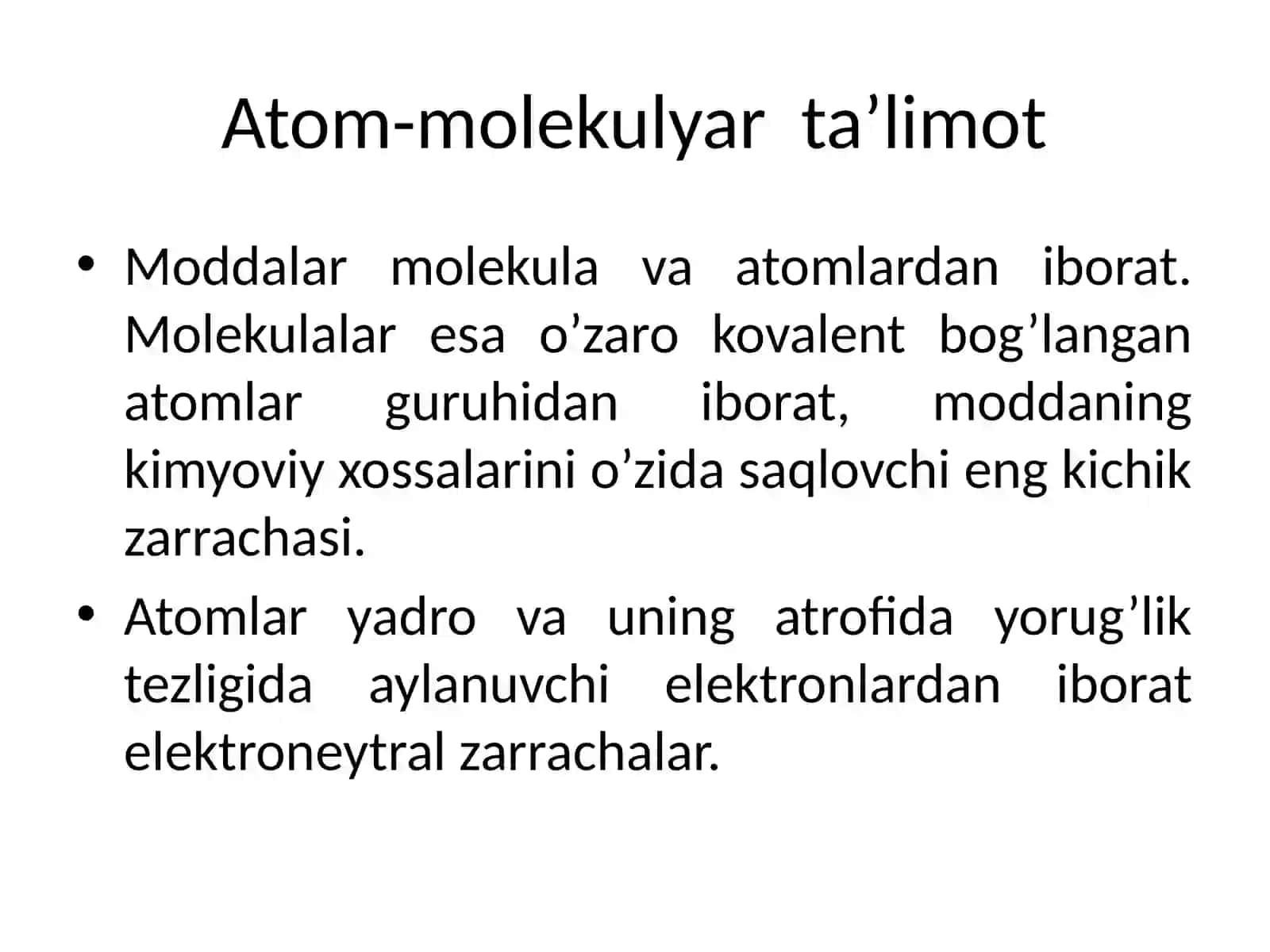 Atom-molekulyar ta'limot 2