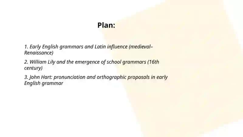 History of English grammars.Fundamental ideas and Main 2