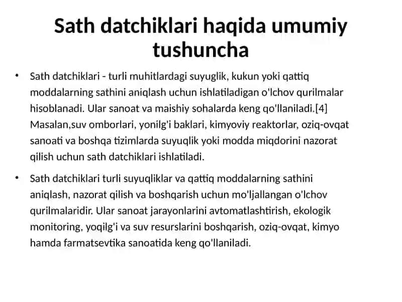 Sath datchiklari, poplavkali (qalquvchi), konduktometrik, sig’im datchiklari. 2