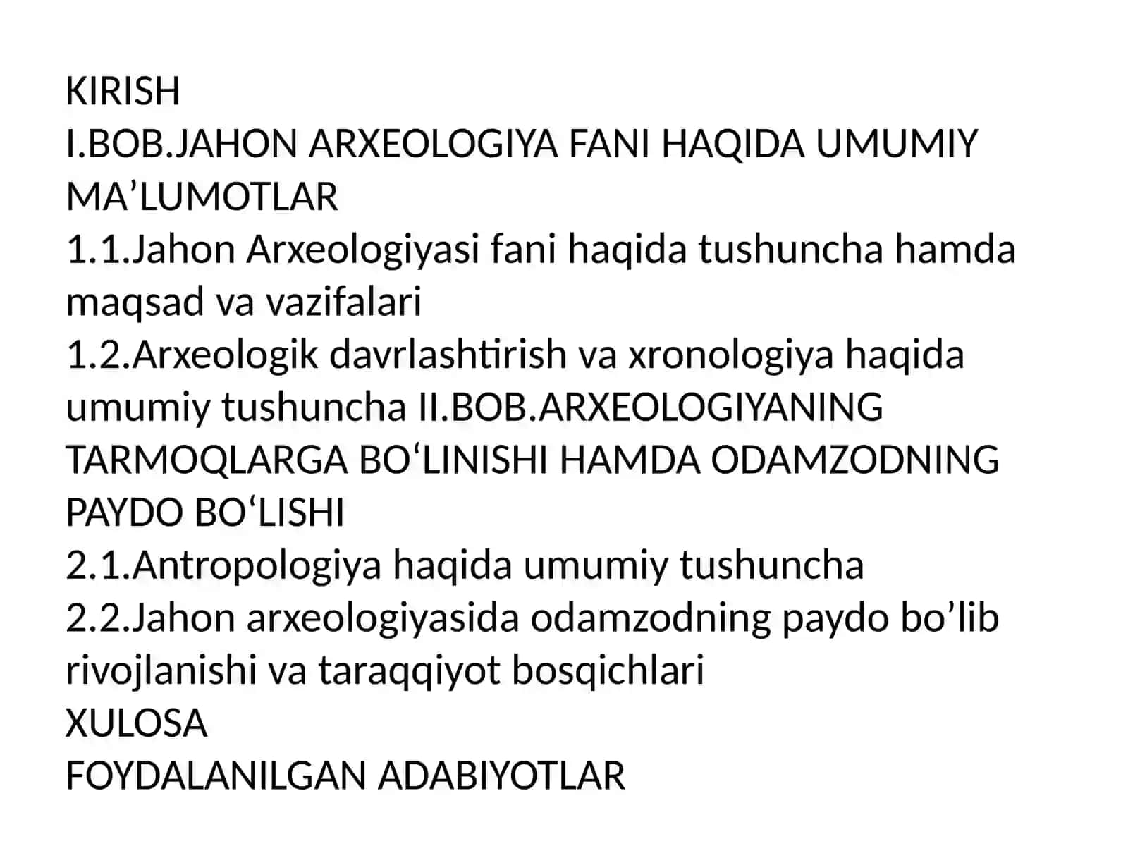 Jahon Arxeologiyasi fanini o’rganishning maqsad va vazifalari 2