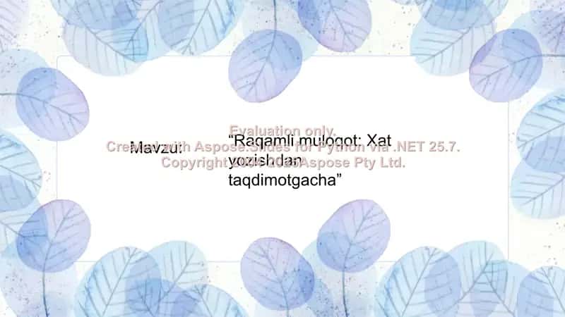 Raqamli muloqot: Xat yozishdan taqdimotgacha 2