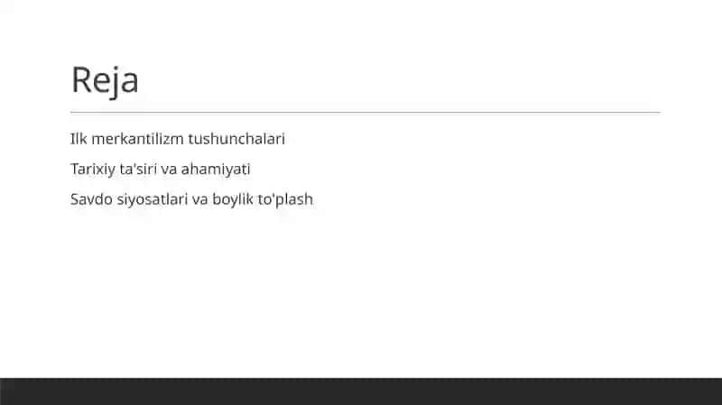 Ilk merkantilizm tushunchalari 2